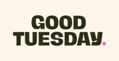 Good Tuesday