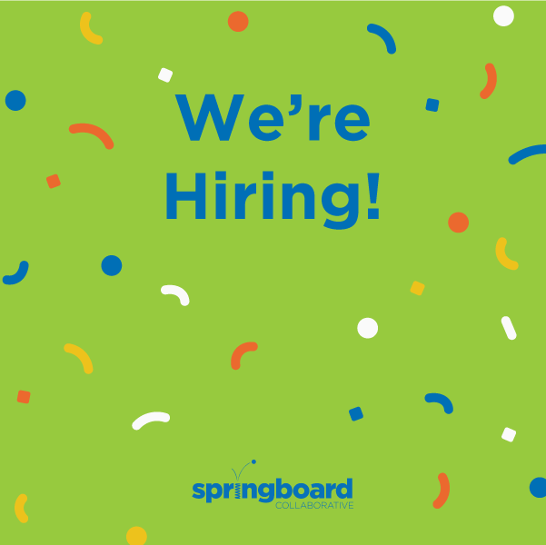 Springboard Collaborative - Current Openings